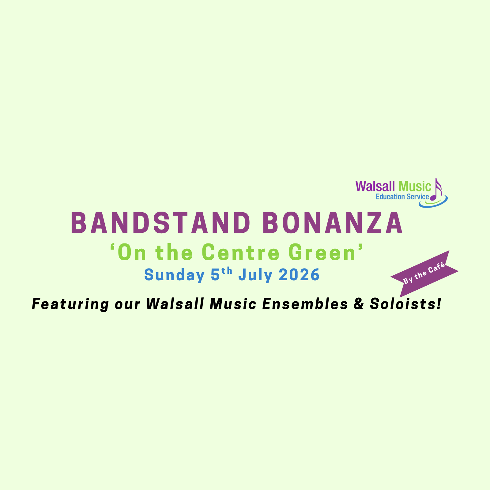 Bandstand Bonanza 'On the Centre Green'
